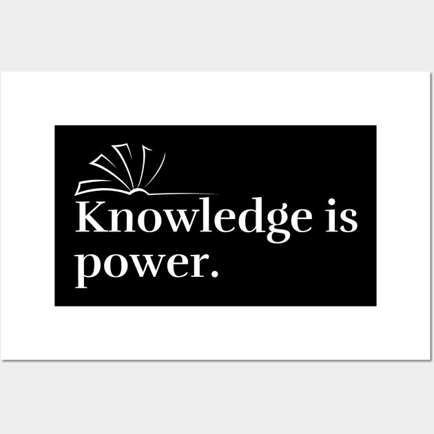 Knowledge is power Wall Art by Onceer